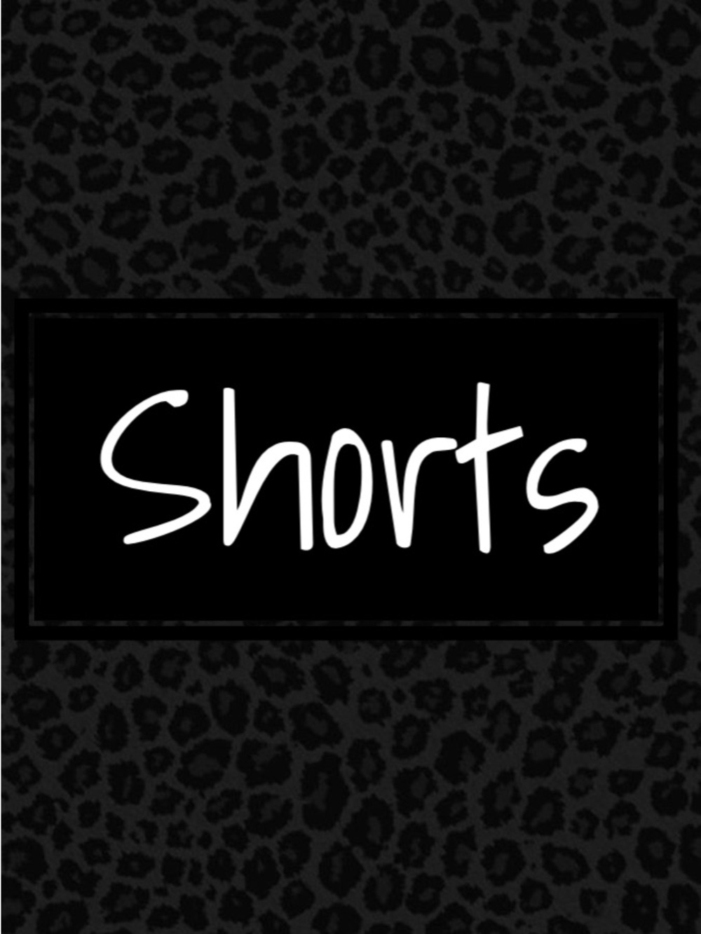 Shorts Section